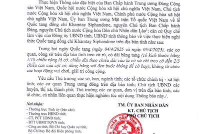 THÔNG BÁO: Về việc thực hiện nghi thức Quốc tang đồng chí Khamtay Siphandone, nguyên Chủ tịch Ban Chấp hành Trung ương Đảng, nguyên Chủ tịch nước Cộng hòa Dân chủ Nhân dân Lào.